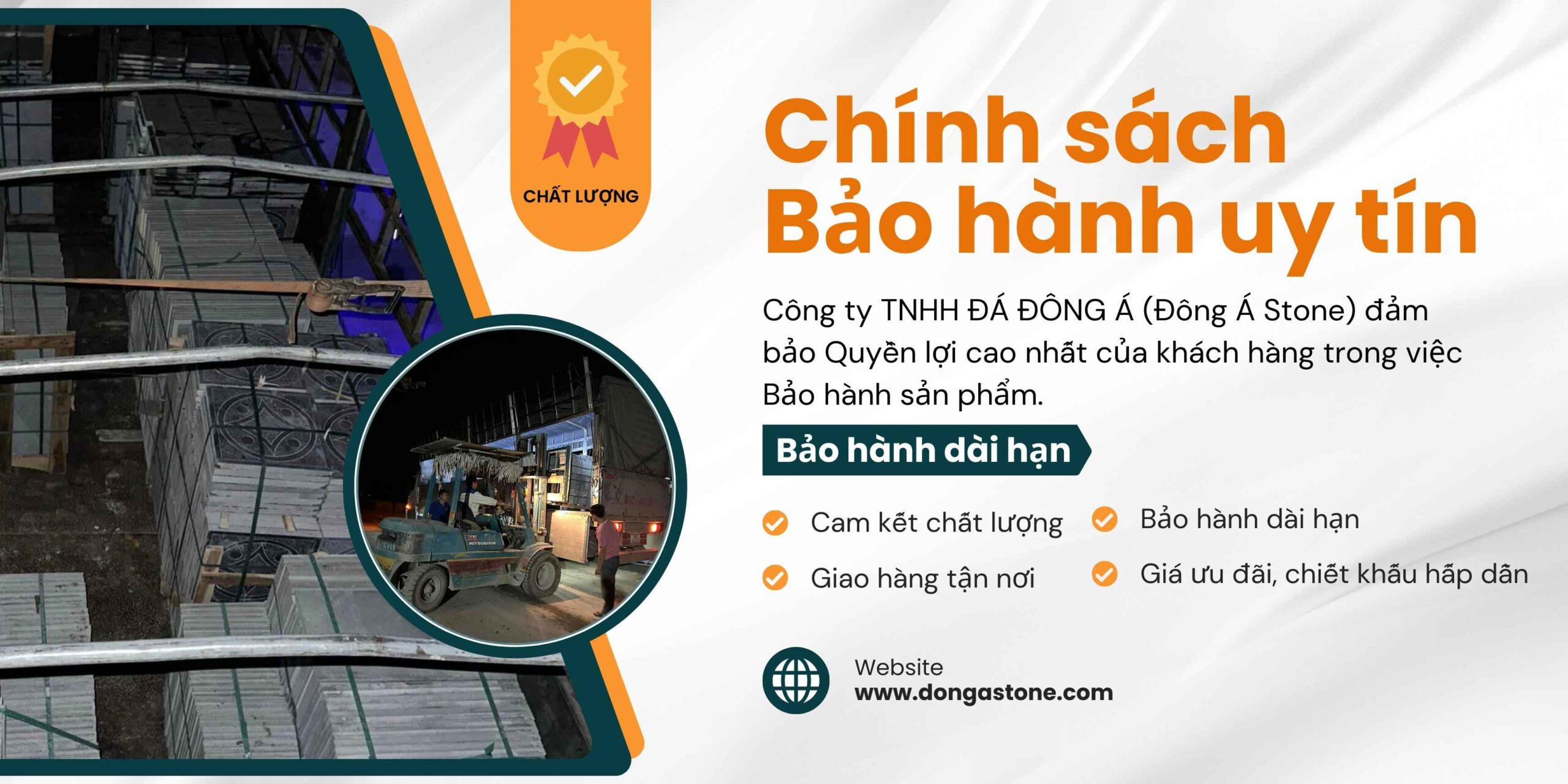 Chính sách bảo hành uy tín tại Công ty Đá Đông Á